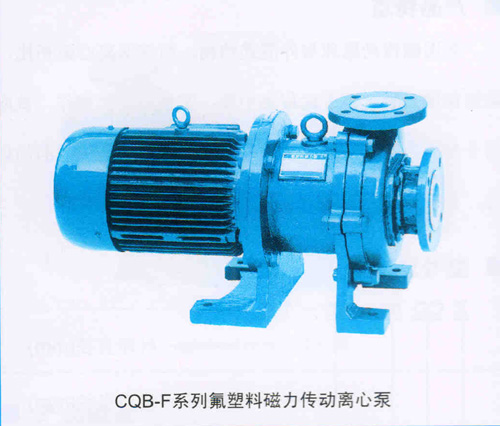 CQB-F系列氟塑料磁力传动离心泵